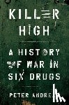 Andreas, Peter (John Hay Professor of International Studies - Killer High