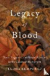 Bemporad, Elissa (Associate Professor of History and Jerry and William Ungar Professor in Eastern European Jewish History and the Holocaust - Legacy of Blood