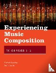 Kaschub, Michele (Professor of Music Education, Professor of Music Education, University of Southern Maine), Smith, Janice (Professor of Music Education, Professor of Music Education, Queens College) - Experiencing Music Composition in Grades 3-5