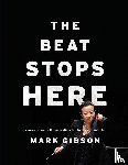 Gibson, Mark (Professor and Director of Orchestral Studies - The Beat Stops Here