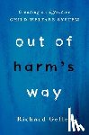 Gelles, Richard (Joanne T. & Raymond H. Welsh Chair of Child Welfare and Family Violence - Out of Harm's Way
