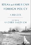  - Ideas and American Foreign Policy
