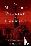 Rose, E. M. - The Murder of William of Norwich