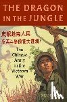 Li, Xiaobing (professor of history and director of the Western Pacific Institute - The Dragon in the Jungle