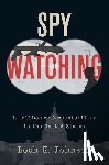 Johnson, Loch K. (Professor of Political Science - Spy Watching