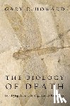 Howard, Gary C. (Former Science Editor - The Biology of Death