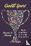 Murray, Thomas H. (President Emeritus - Good Sport