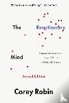 Robin, Corey (Professor of Political Science - The Reactionary Mind