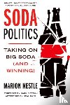 Nestle, Marion (Paulette Goddard Professor of Nutrition - Soda Politics