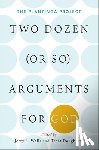  - Two Dozen (or so) Arguments for God