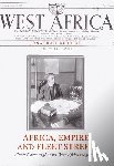 Derrick, Jonathan - Africa, Empire and Fleet Street: Albert Cartwright and West Africa Magazine