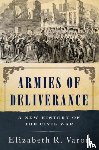 Varon, Elizabeth R. (Langbourne M. Williams Professor of American History and Associate Director - Armies of Deliverance