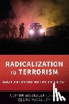 Moskalenko, Sophia (Postdoctoral Research Fellow, McCauley, Clark R. (Rachel C. Hale Professor of Sciences and Mathematics and Co-Director of the Solomon Asch Center for the Study of Ethnopolitical Conflict - Radicalization to Terrorism