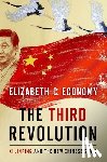 Elizabeth C. (Senior Fellow, Senior Fellow, Council on Foreign Relations) Economy - The Third Revolution