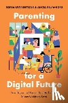 Livingstone, Sonia (Professor, Blum-Ross, Alicia (Public Policy Lead for Kids & Families - Parenting for a Digital Future
