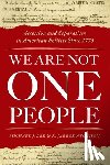 Lee, Michael J. (Professor of Political Communication and Rhetoric, Atchison, R. Jarrod (John Kevin Medica Director of Debate - We Are Not One People
