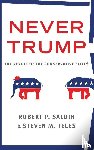 Saldin, Robert P. (Professor of Political Science, Teles, Steven M. (Professor of Political Science - Never Trump