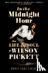 Fletcher, Tony (Music Journalist - In the Midnight Hour