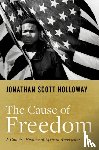 Holloway, Jonathan Scott (President - The Cause of Freedom