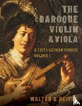 Reiter, Walter S. (Professor of Baroque Violin - The Baroque Violin & Viola