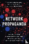 Benkler, Yochai (Berkman Professor of Entrepreneurial Legal Studies, Faris, Robert (Research Director of the Berkman Klein Center for Internet and Society, Roberts, Hal (Fellow at the Berkman Klein Center for Internet & Society - Network Propaganda