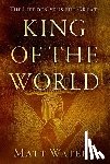 Waters, Matt (Professor of Classics and Ancient History - King of the World