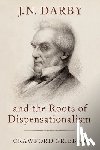 Gribben, Crawford (Professor of History - J.N. Darby and the Roots of Dispensationalism