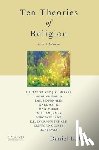 Pals, Daniel (Professor of Religious Studies and History - Ten Theories of Religion