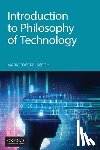 Coeckelbergh, Mark - Introduction to Philosophy of Technology