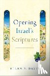 Davis, Ellen F. (Amos Ragan Kearns Distinguished Professor of Bible and Practical Theology - Opening Israel's Scriptures