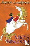 Lindgren, Astrid ( - Mio's Kingdom