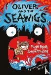Reeve, Philip - Oliver and the Seawigs