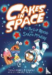 Reeve, Philip ( - Cakes in Space