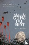 Riordan, James - When the Guns Fall Silent