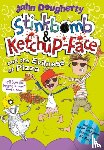 Dougherty, John ( - Stinkbomb and Ketchup-Face and the Evilness of Pizza