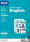 Orchard, Frances, Bond 11+ - Bond: English: No Nonsense