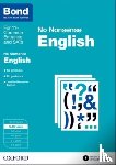 Orchard, Frances, Bond 11+ - Bond: English: No Nonsense