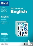 Orchard, Frances, Hadley, Helen, Bond 11+ - Bond: English: No Nonsense