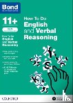Hughes, Michellejoy, Bond 11+ - Bond 11+: CEM How To Do: English and Verbal Reasoning (for Cambridge Select Insight)