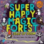 Long, Matty - Super Happy Magic Forest: Slug of Doom
