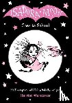 Muncaster, Harriet ( - Isadora Moon Goes to School