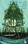 Gregory, Lorraine - Mold and the Poison Plot
