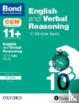 Hughes, Michellejoy, Bond 11+ - Bond 11+: English & Verbal Reasoning: CEM 10 Minute Tests (now Cambridge Select Insight)