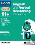 Hughes, Michellejoy, Bond 11+ - Bond 11+: English & Verbal Reasoning: CEM 10 Minute Tests: Ready for the 2025 Cambridge Select Insight exam