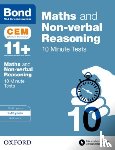 Hughes, Michellejoy, Bond 11+ - Bond 11+: Maths & Non-verbal Reasoning: CEM 10 Minute Tests - 9-10 years
