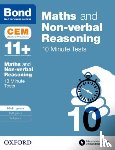 Hughes, Michellejoy, Bond 11+ - Bond 11+: Maths & Non-verbal reasoning: CEM 10 Minute Tests: Ready for the 2025 Cambridge Select Insight exam