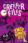 Murphy, Hacker ( - Creeper Files: Incy, Wincy Eek!