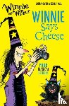 Owen, Laura - Winnie and Wilbur: Winnie Says Cheese