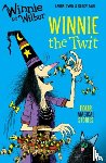 Owen, Laura - Winnie and Wilbur: Winnie the Twit