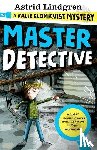 Lindgren, Astrid - A Kalle Blomkvist Mystery: Master Detective